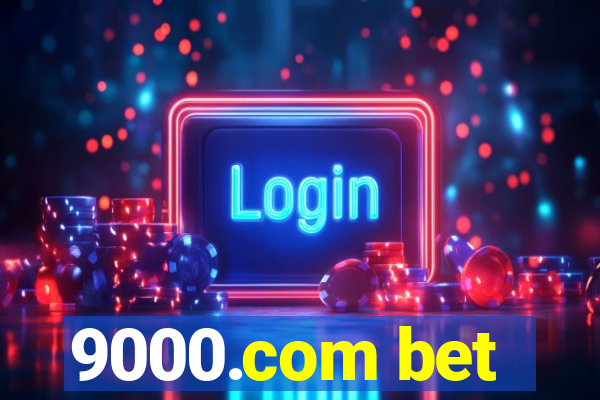 9000.com bet